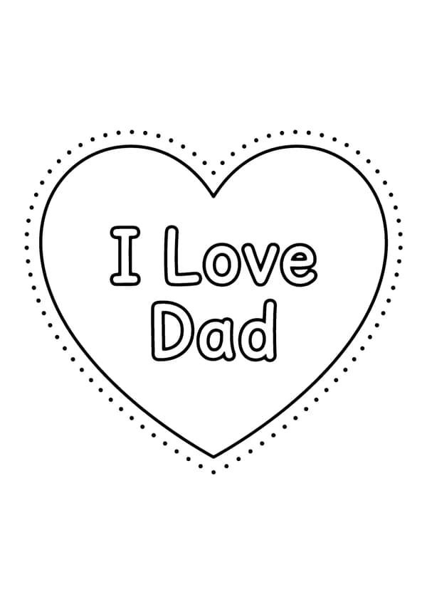 Printable hand-drawn I Love Dad Heart coloring page